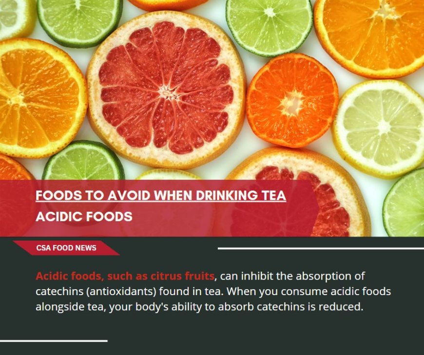 Acidic foods